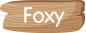 FOXY